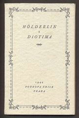 HÖLDERLIN A DIOTIMA: DOPISY A BÁSNĚ. - 1944.