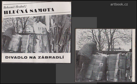 HRABAL, BOHUMIL. HLUČNÁ SAMOTA. - 1984.