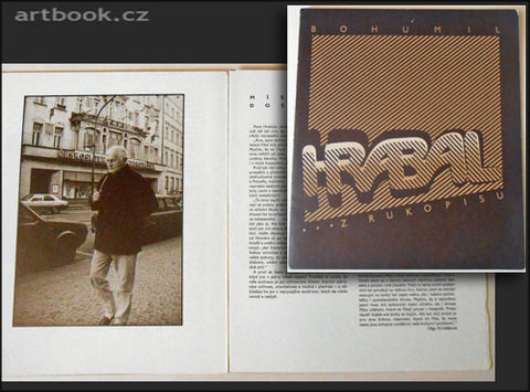 HRABAL; BOHUMIL: ... Z RUKOPISU. NEPRODEJNÝ TISK K 75. NAROZENINÁM. - 1989.
