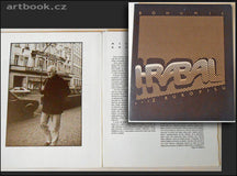HRABAL; BOHUMIL: ... Z RUKOPISU. NEPRODEJNÝ TISK K 75. NAROZENINÁM. - 1989.