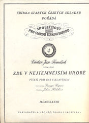 TOMÁŠEK, VÁCLAV JAN: ZDE V NEJTEMNĚJŠÍM HROBĚ. - 1943.