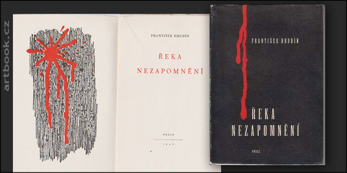 HRUBÍN; FRANTIŠEK: ŘEKA NEZAPOMNĚNÍ. - 1946. Obálka a front. FRANTIŠEK HUDEČEK.