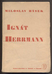 HÝSEK, MILOSLAV: IGNÁT HERRMANN. - 1934.
