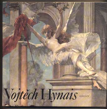 Hynais - MŽYKOVÁ, MARIE: VOJTĚCH HYNAIS. - 1990. Malá galerie sv. 43.
