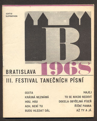 III. FESTIVAL TANEČNÍCH PÍSNÍ - BRATISLAVA 1968. /písničky/noty/
