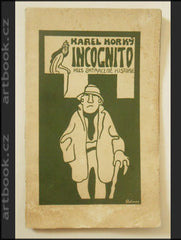 Gellner - HORKÝ, KAREL: INCOGNITO. *