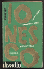 IONESCO, EUGÉNE: HRY. - 1964.