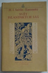 STEBLIN-KAMENSKIJ, M. I.: SVĚT ISLANDSKÝCH SÁG. - 1975.