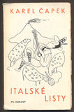 ČAPEK, KAREL: ITALSKÉ LISTY. - 1947.