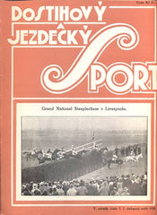 DOSTIHOVÝ A JEZDECKÝ SPORT. - Roč. V., č. 7, 1930.
