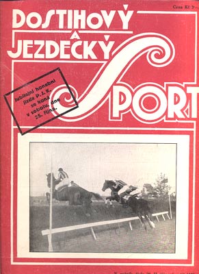 DOSTIHOVÝ A JEZDECKÝ SPORT. - Roč. V., č. 20, 1930.