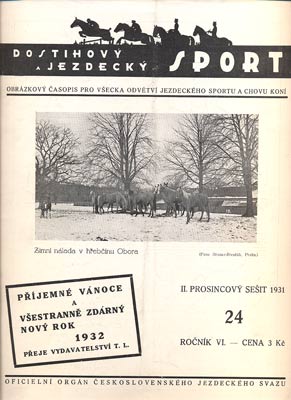 DOSTIHOVÝ A JEZDECKÝ SPORT. - Roč. VI., č. 24, 1931.
