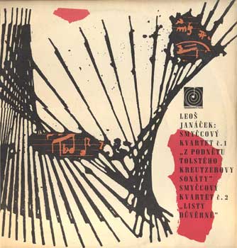 Leoš Janáček, Janáčkovo Kvarteto – Smyčcový Kvartet Č. 1 / Smyčcový Kvartet Č. 2 „Listy Důvěrné“