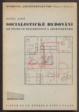 Architektura - JANŮ, KAREL: SOCIALISTICKÉ BUDOVÁNÍ. - 1946.