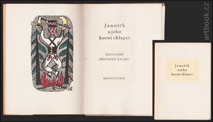 JÁNOŠÍK A JEHO HORNÍ CHLAPCI.- 1957. Dřevoryt Richarda Landera.