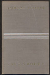 SEIFERT, JAROSLAV: JARO, S BOHEM.