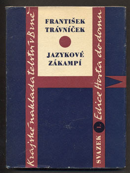 TRÁVNÍČEK, FRANTIŠEK: JAZYKOVÉ ZÁKAMPÍ.