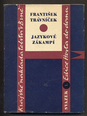 TRÁVNÍČEK, FRANTIŠEK: JAZYKOVÉ ZÁKAMPÍ.