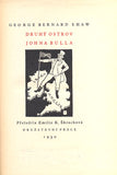 SHAW, GEORGE BERNARD: DRUHÝ OSTROV JOHNA BULLA. - 1930.