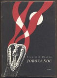 HRUBÍN, FRANTIŠEK: JOBOVA NOC. - 1945.