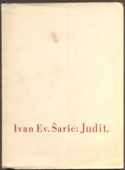 ŠARIĆ, IVAN EV.: JUDIT. - 1937.