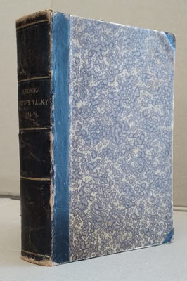 VOŽICKÝ, F. P.: KRONIKA SVĚTOVÉ VÁLKY 1914 - 1919.
