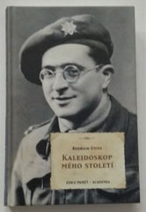 UTITZ, BEDŘICH. KALEIDOSKOP MÉHO STOLETÍ. - 2013.