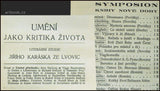 KARÁSEK ZE LVOVIC, JIŘÍ: UMĚNÍ JAKO KRITIKA ŽIVOTA. Essaye. - kol. 1904.