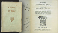 KARÁSEK ZE LVOVIC, JIŘÍ: UMĚNÍ JAKO KRITIKA ŽIVOTA. Essaye. - kol. 1904.