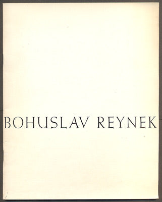 Reynek - BOHUSLAV REYNEK VÝBĚR Z DÍLA 1930 - 1971.