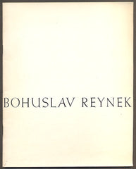 Reynek - BOHUSLAV REYNEK VÝBĚR Z DÍLA 1930 - 1971.