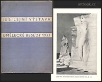 JUBILEJNÍ VÝSTAVA UMĚLECKÉ BESEDY. - Katalog výstavy, 1933.