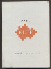 KLEE, PAUL: VZPOMÍNKY, DENÍKY, ESEJE. - 2000. De arte.