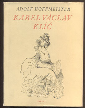HOFFMEISTER, ADOLF: KAREL VÁCLAV KLÍČ. - 1955.