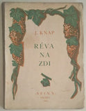 KNAP, JOSEF: RÉVA NA ZDI. - 1926.