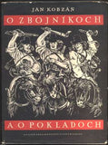 KOBZÁŇ, JAN: O ZBOJNÍKOCH A O POKLADOCH. - 1958.