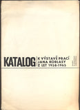 Koblasa - JAN KOBLASA VÝSTAVA PRACÍ Z LET 1958 - 1965.