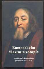 KOMENSKÉHO VLASTNÍ ŽIVOTOPIS. - 2017