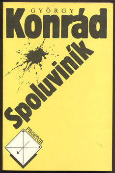 KONRÁD, GYÖRGY: SPOLUVINÍK. - 1990.