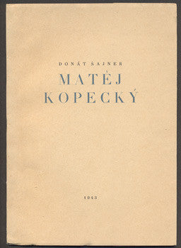 ŠAJNER, DONÁT: MATĚJ KOPECKÝ.