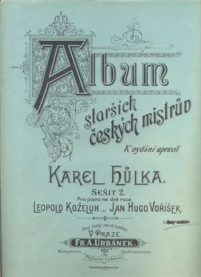 ALBUM STARŠÍCH MISTRŮ: LEOPOLD KOŽELUH - JAN HUGO VOŘÍŠEK.