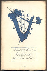 HRUBÍN; FRANTIŠEK: KRÁSNÁ PO CHUDOBĚ. - 1947.