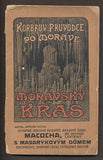 BOČEK, ANTONÍN: MORAVSKÝ KRAS. - 1922.