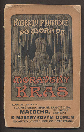 BOČEK, ANTONÍN: MORAVSKÝ KRAS. - 1922.