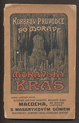 BOČEK, ANTONÍN: MORAVSKÝ KRAS. - 1922.