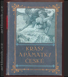 Krásy a památky české. Kompletní soubor I.-VI. Körber, 1912-1919.