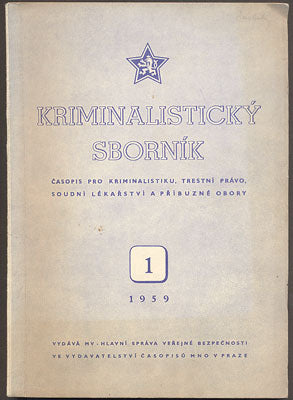 KRIMINALISTICKÝ SBORNÍK. 10 sešitů, č. 1-10.  - 1959.