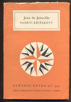 JOINVILLE, JEAN DE: PAMĚTI KŘIŽÁKOVY. - 1965.