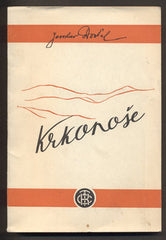 DOSTÁL, JAROSLAV: KRKONOŠE. - 1948.
