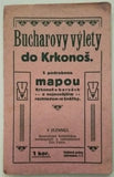 BUCHAR, J.: BUCHAROVY VÝLETY DO KRKONOŠ. - (1911).